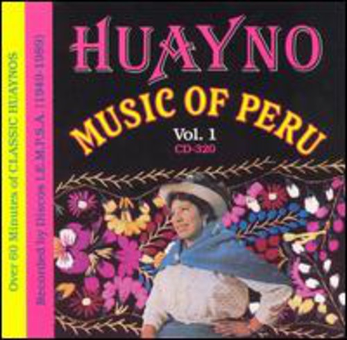 

CD диск Huayno Music of Peru 1 / Various: Huayno Music of Peru 1 / Various