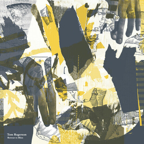 

Виниловая пластинка Rogerson, Tom: Retreat To Bliss