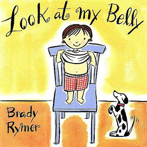 

CD диск Rymer, Brady: Look at My Belly