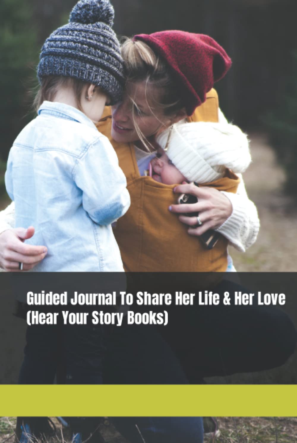 

Guided Journal To Share Her Life & Her Love (Hear Your Story Books): Mom I want to hear your story 99 Questions For Your Mom To Share His Life And ... on a Matte finish cover, This book contains (Independently published)