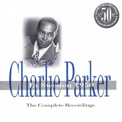 

CD диск Parker, Charlie: In Sweden 1950