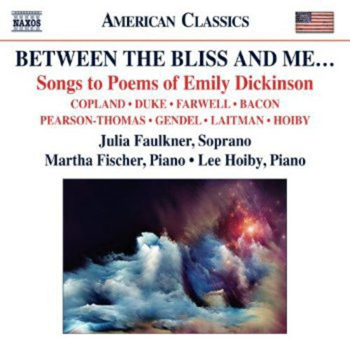 

CD диск Copland / Faulkner / Hoiby: Songs to Poems of Emily Dickinson