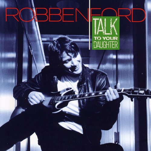 

CD диск Ford, Robben: Talk to Your Daughter