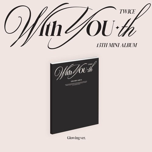 

CD диск TWICE: With YOU-th (Glowing Ver.)