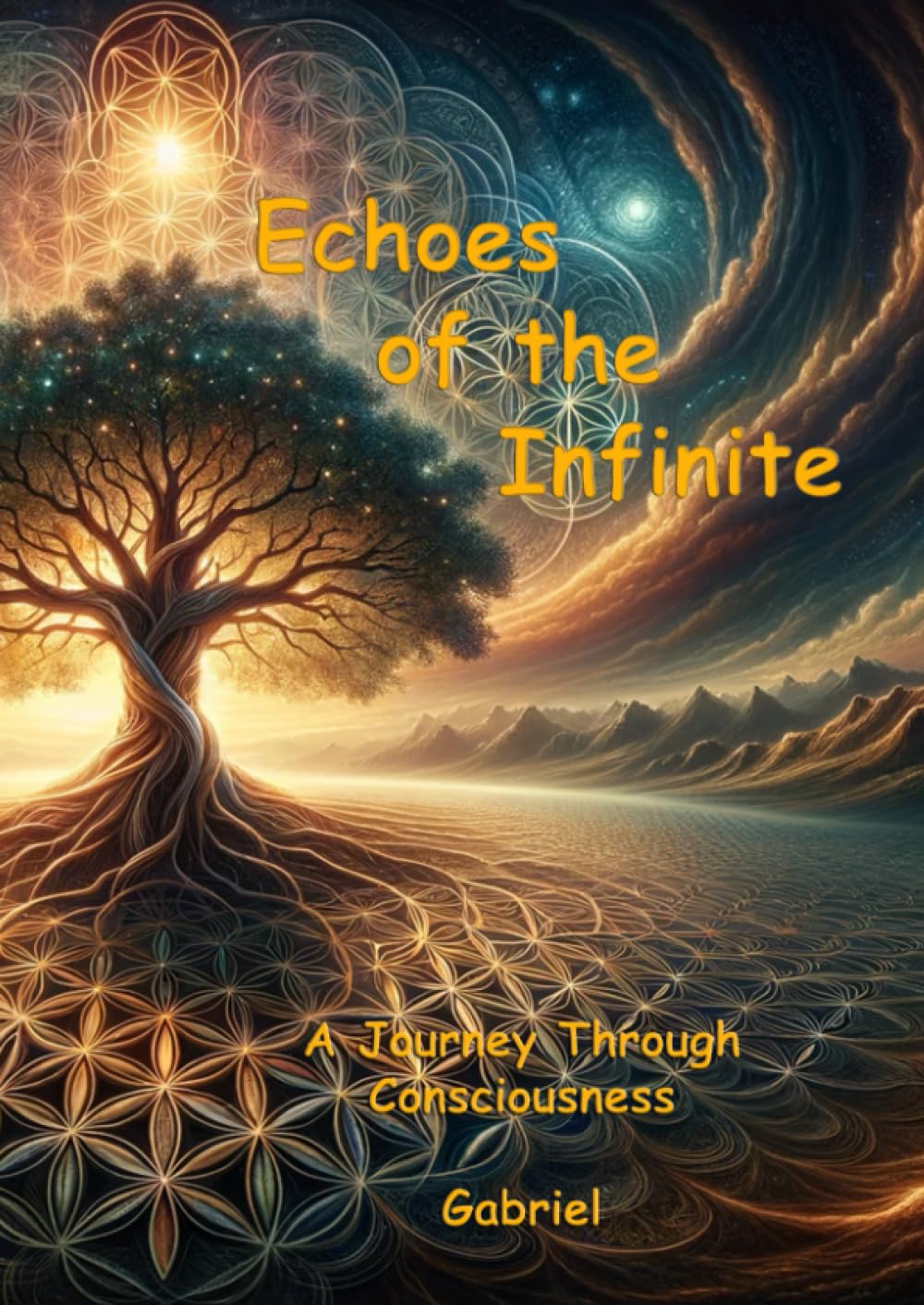

Echoes of the Infinite: A Journey Through Consciousness (epubli)