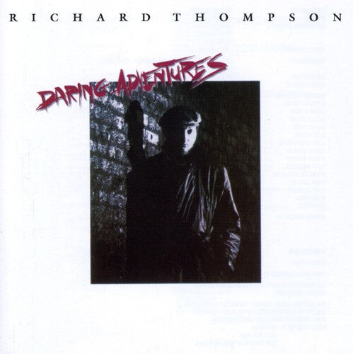 

CD диск Thompson, Richard: Daring Adventures