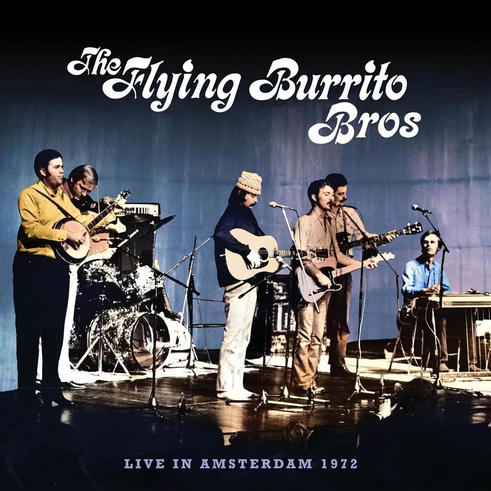 

Диск CD Live In Amsterdam 1972 - The Flying Burrito Brothers