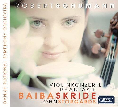 

CD диск Schumann / Skride / Danish National Sym Orch: Concertos for Violin