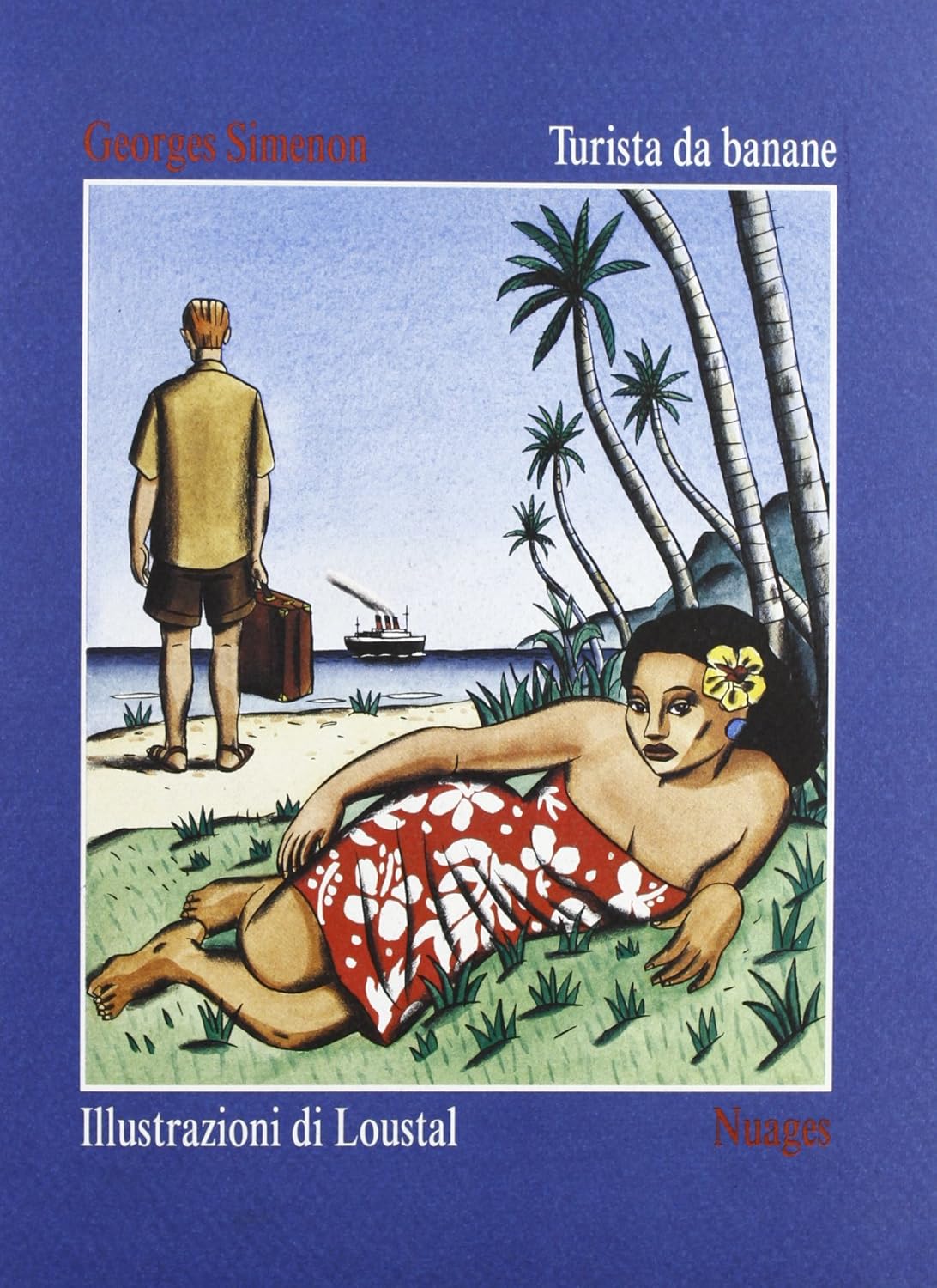 

Turista da banane (Nuages)