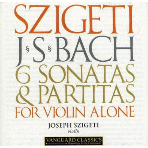 

CD диск Bach / Szigeti: 6 Sonatas & Partitas for Solo Violin