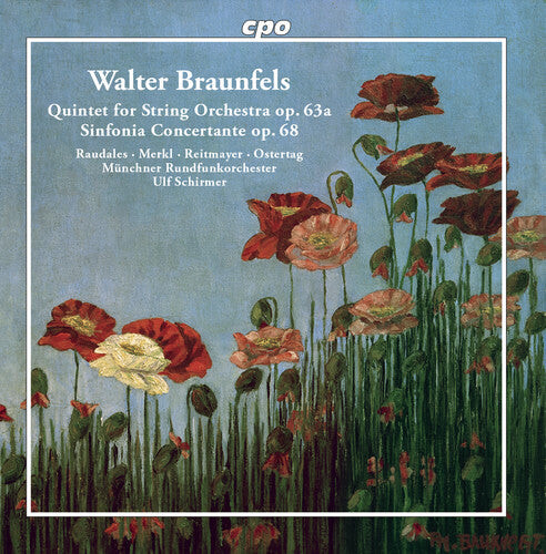 

CD диск Braunfels: Sinfonia Concertante 68