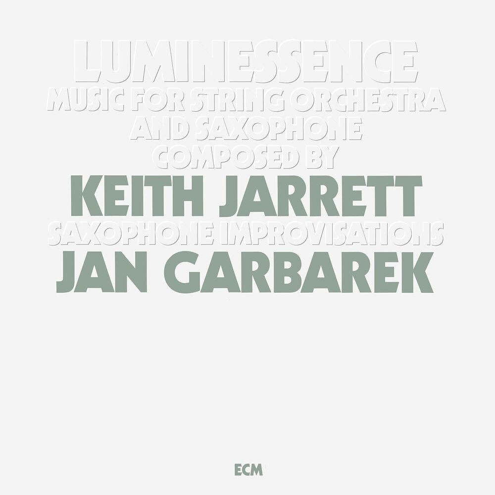

Виниловая пластинка LP Luminessence - Keith Jarrett, Stuttgart Radio Symphony Orchestra, Jan Garbarek