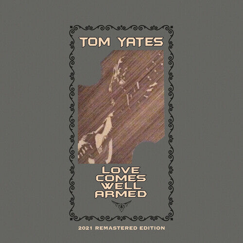 

CD диск Yates, Tom: Love Comes Well Armed (2021 Remaster)
