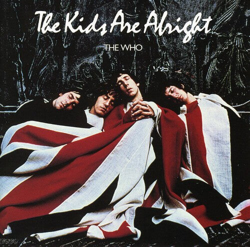 

CD диск Who: The Kids Are Alright (Original Soundtrack)