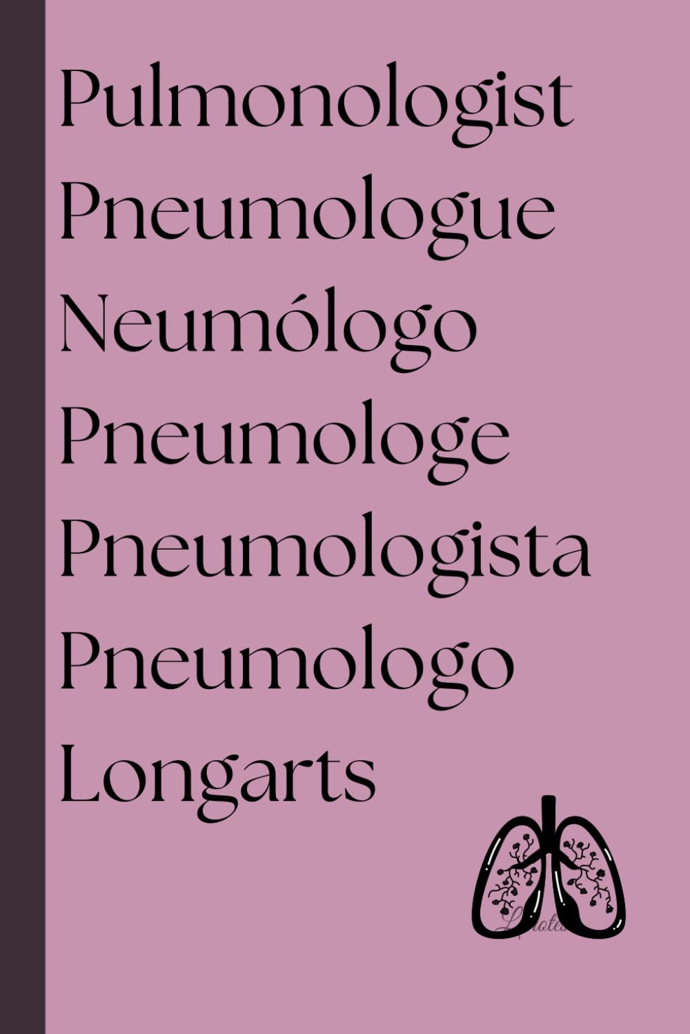 

I'm a Doctor, what is your superpower - Pneumology: Notebooks for Penumologist - Funny gift - Funny notebooks (Independently published)