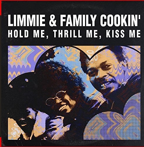 

CD диск Limmie & Family Cookin': Hold Me, Thrill Me, Kiss Me