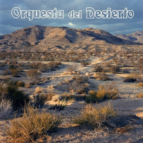 

Виниловая пластинка Orquesta del Desierto: Orquesta Del Desierto