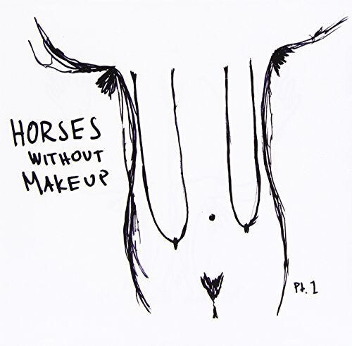 

CD диск Horses Without Makeup: Pt 1