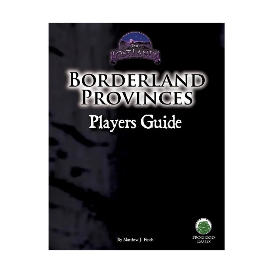 

Borderland Provinces - Player's Guide (Unisystem), Lost Lands (System Neutral), мягкая обложка