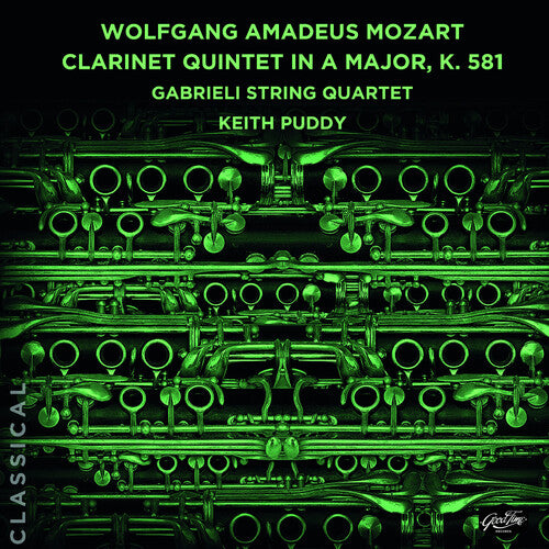 

CD диск Gabrieli String Quartet: Wolfgang Amadeus Mozart: Clarinet Quintet in A Major, K. 581