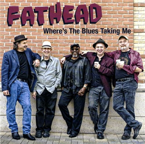 

CD диск Fathead: Where's the Blues Taking Me