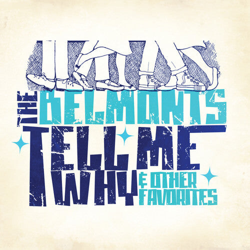 

CD диск Belmonts: Tell Me Why & Other Favorites