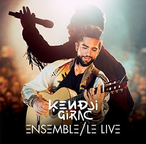 

CD диск Girac, Kendji: Ensemble Le Live