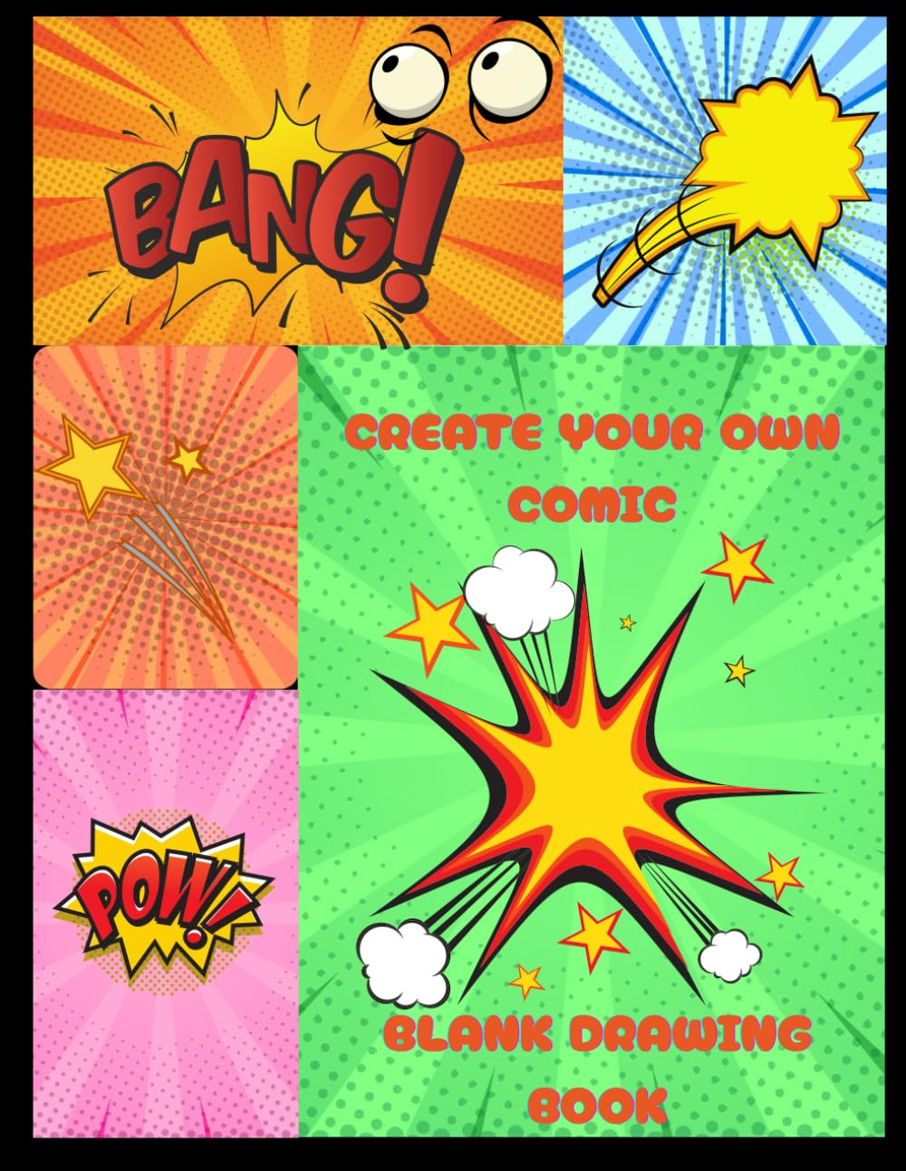 

CREATE YOUR OWN COMIC: BLANK DRAWING BOOK (Independently published)