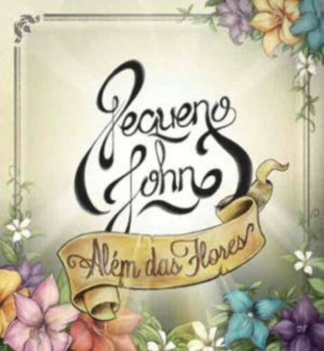 

CD диск Pequeno John: Alem Das Flores
