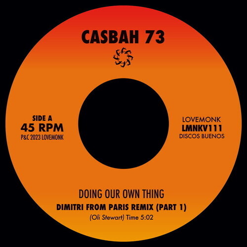 

Сингл 7" Casbah 73: Doing Our Own Thing (Dimitri From Paris Remixes)
