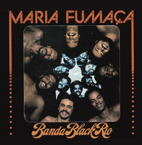 

Виниловая пластинка Banda Black Rio: Maria Fumaca