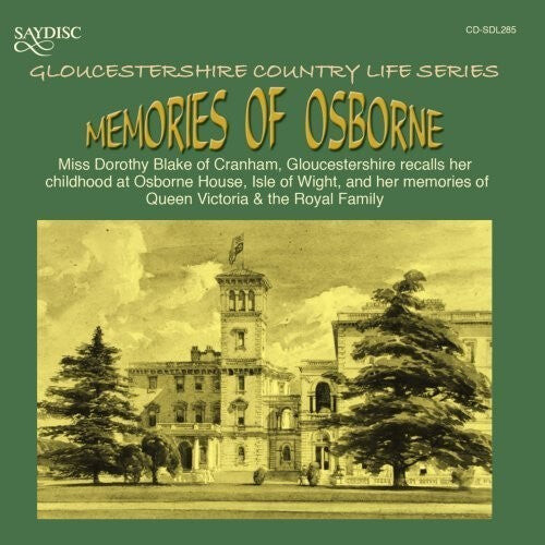 

CD диск Blake, Miss Dorothy: Memories of Osborne