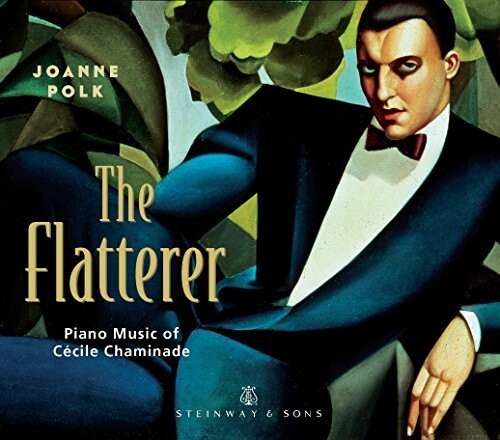 

CD диск Chaminade / Joanne Polk: Flatterer-Pno Music of Cecile Chaminade
