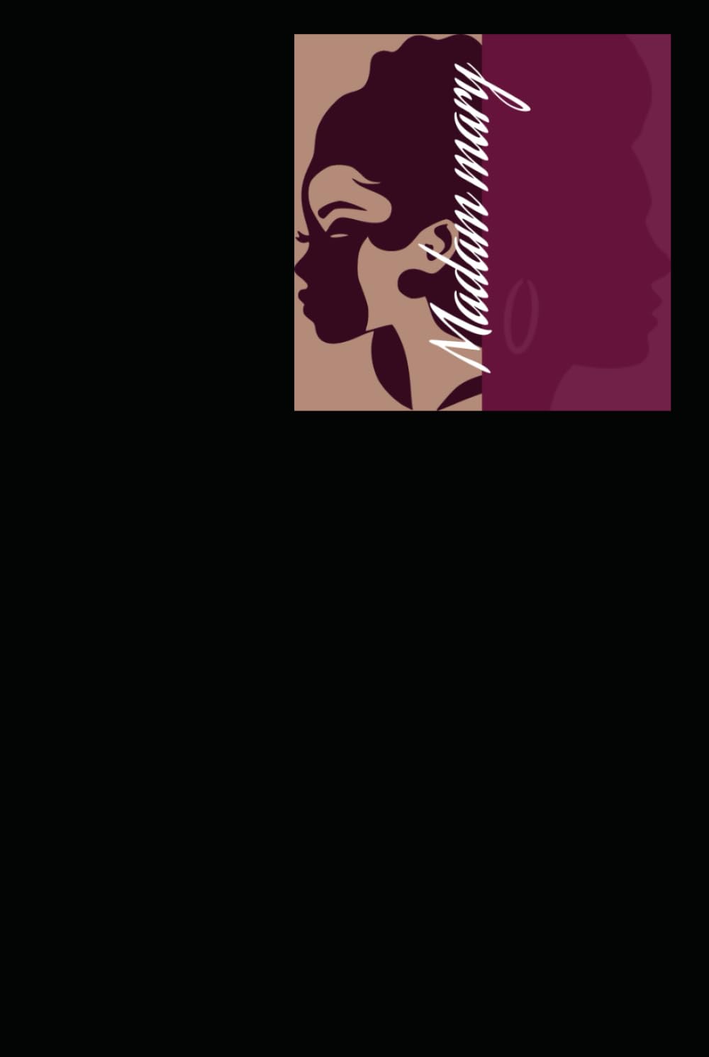 

Madam Mary (I and I Publishing)