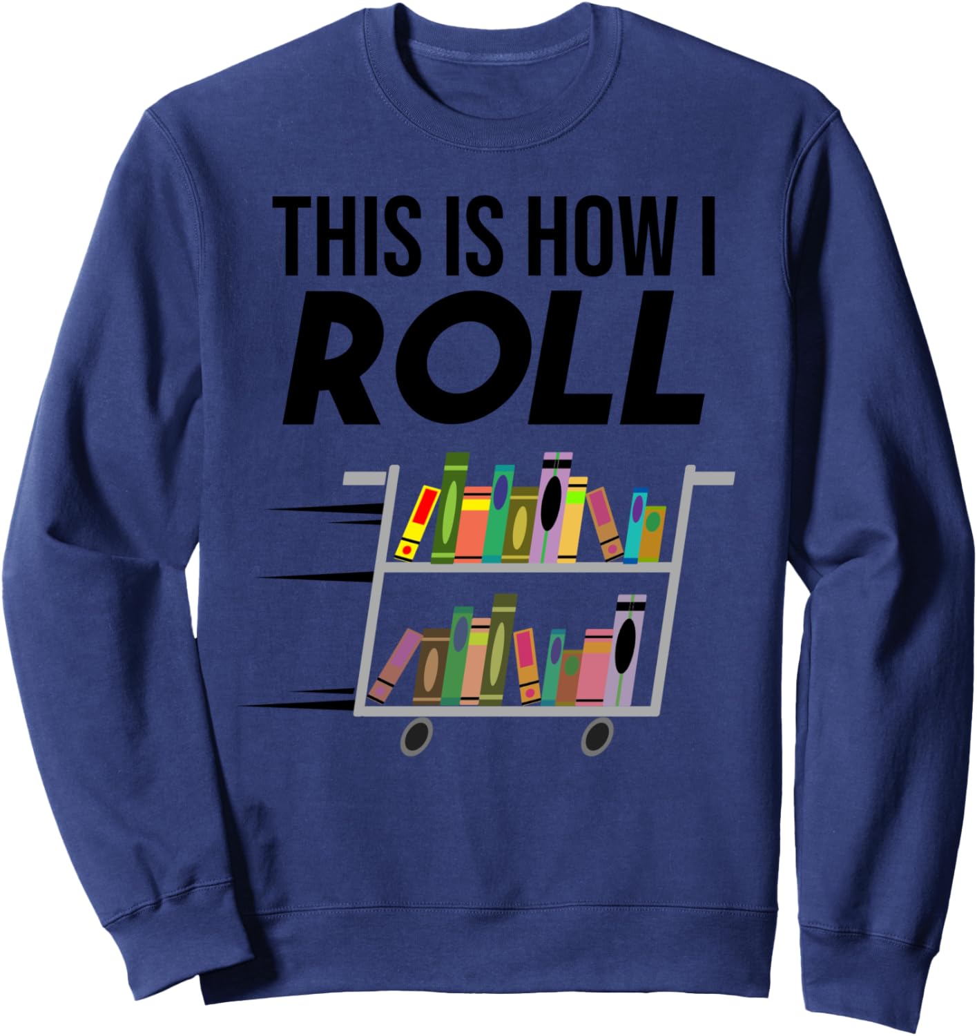 

Забавная толстовка с шуткой Вот как я работаю для библиотекаря Cute Bookworm Library Worker Humor Quote Designs, темно-синий