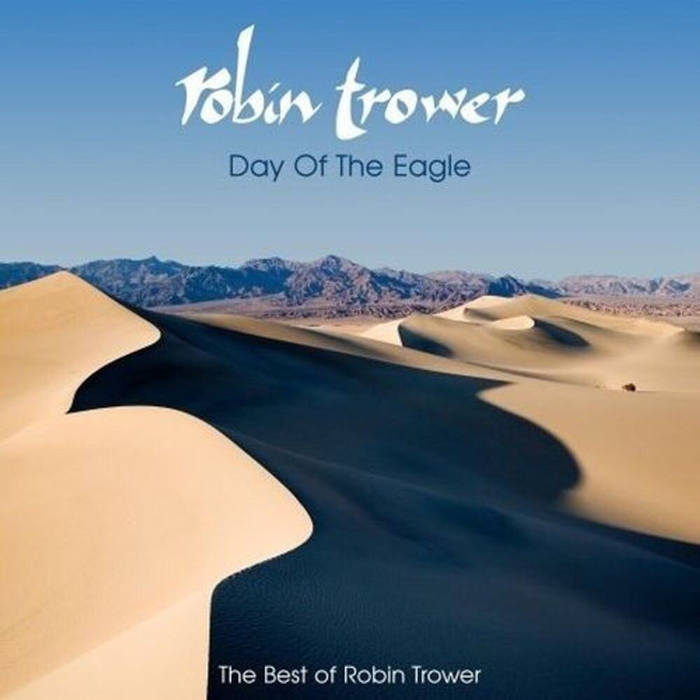 

Диск CD Day Of The Eagle: The Best Of Robin Trower - Robin Trower