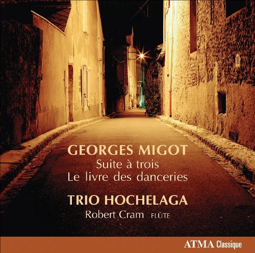 

CD диск Migot / Hochelaga: Suite a Trio / Livre Des Danceries