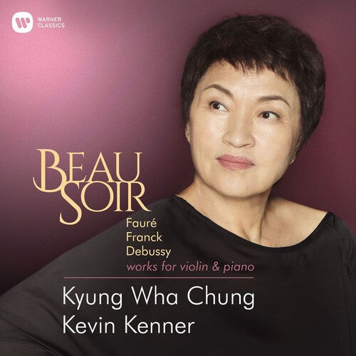 

CD диск Chung, Kyung Wha: Beau Soir (faure Franck Debussy Elgar Works For)