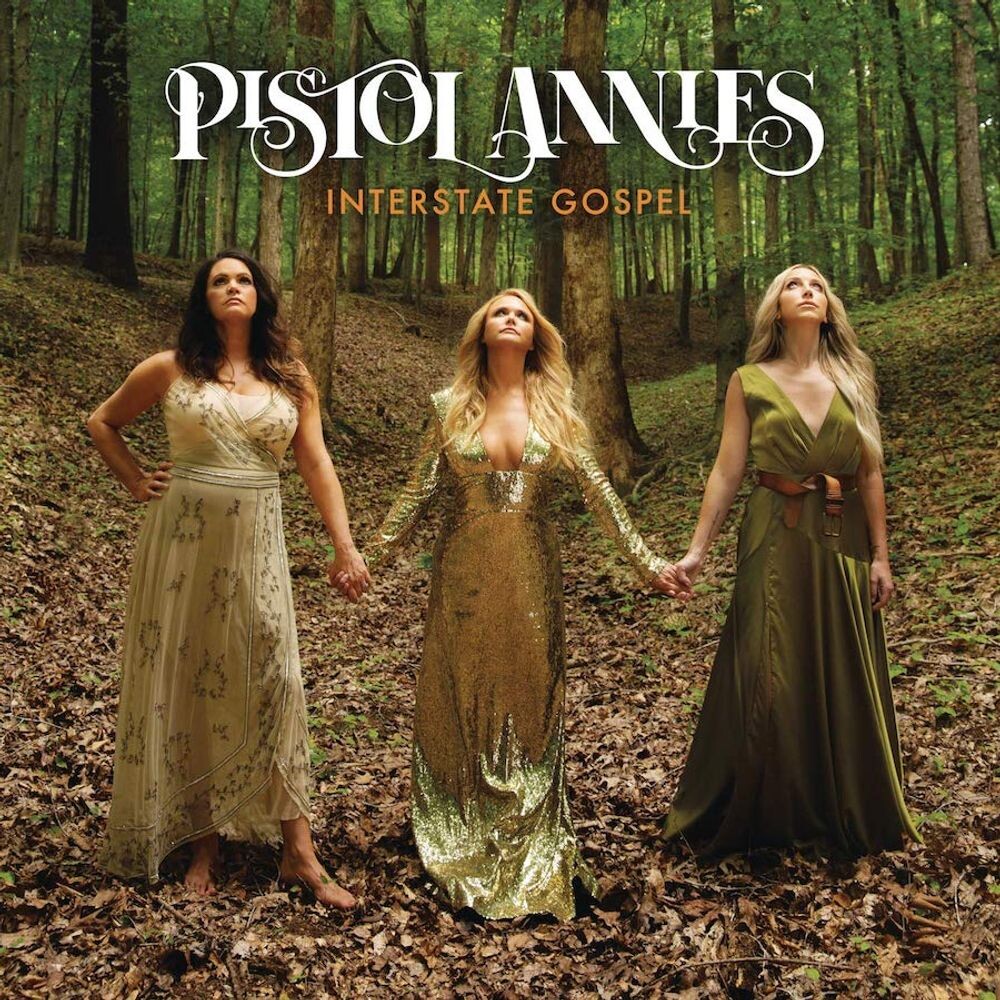 

Виниловая пластинка LP Interstate Gospel - Pistol Annies