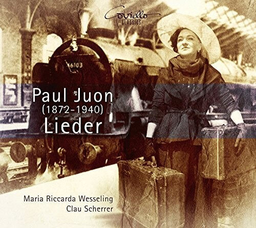 

CD диск Juon / Wesseling / Scherrer: Paul Juon: Lieder