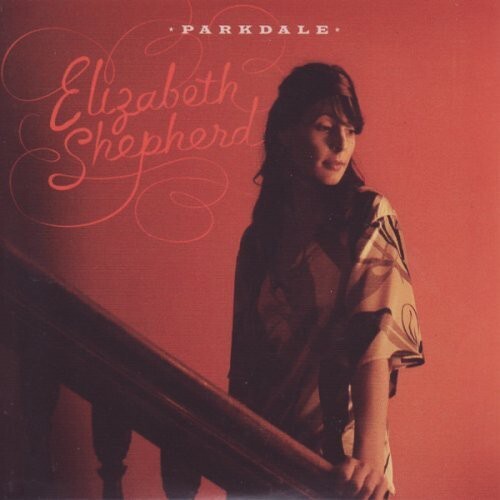

CD диск Shepherd, Elizabeth: Parkdale
