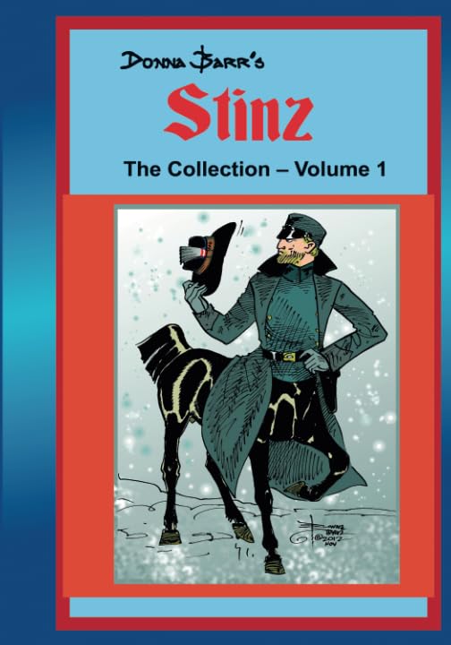 

Stinz The Collection - Volume 1: Volume 1 (A Fine Line Press)