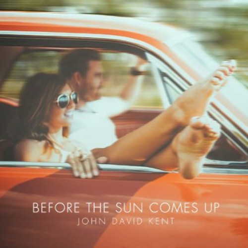 

CD диск Kent, John David: Before the Sun Comes Up