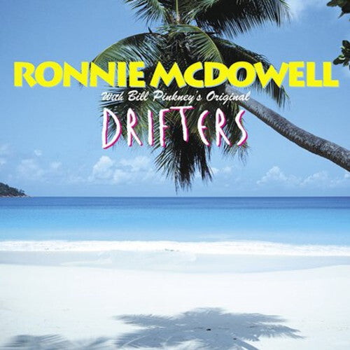 

CD диск McDowell, Ronnie: Ronnie McDowell With Bill Pinkey's Original Drifters