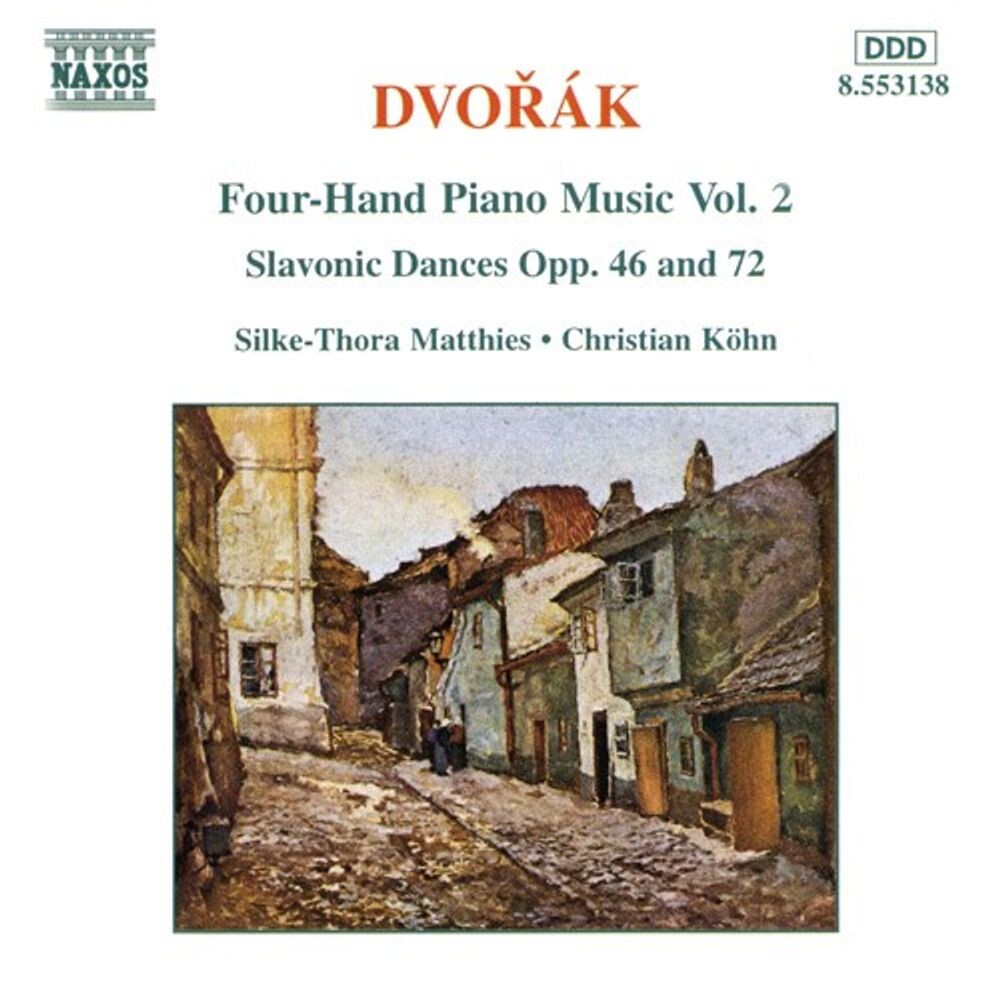 

Диск CD Dvorak: Four-Hand Piano Music, Vol. 2 / Slavonic Dances Opp. 46 and 72 - Antonin Dvorák, Silke-Thora Matthies, Christian Köhn