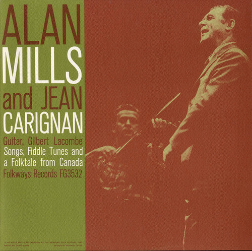 

CD диск Mills, Alan: Songs Fiddle Tunes and a Folk-Tale from Canada