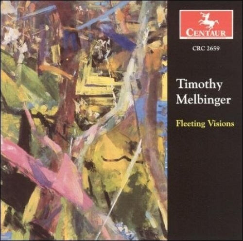 

CD диск Melbinger / Weigt / Gall / Kirkley / Childs: Fleeting Visions