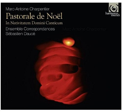 

CD диск Charpentier / Ensemble Correspondances: Charpentier: Pastorale De Noel