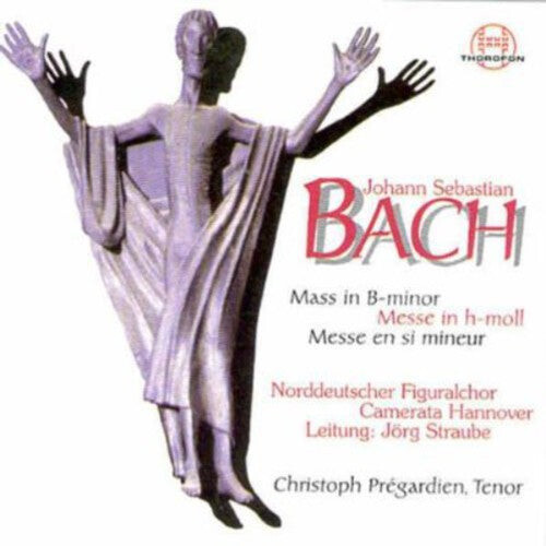 

CD диск Bach, J.S. / Norddeutscher Figural Choir: Messe H-Moll BWV 232
