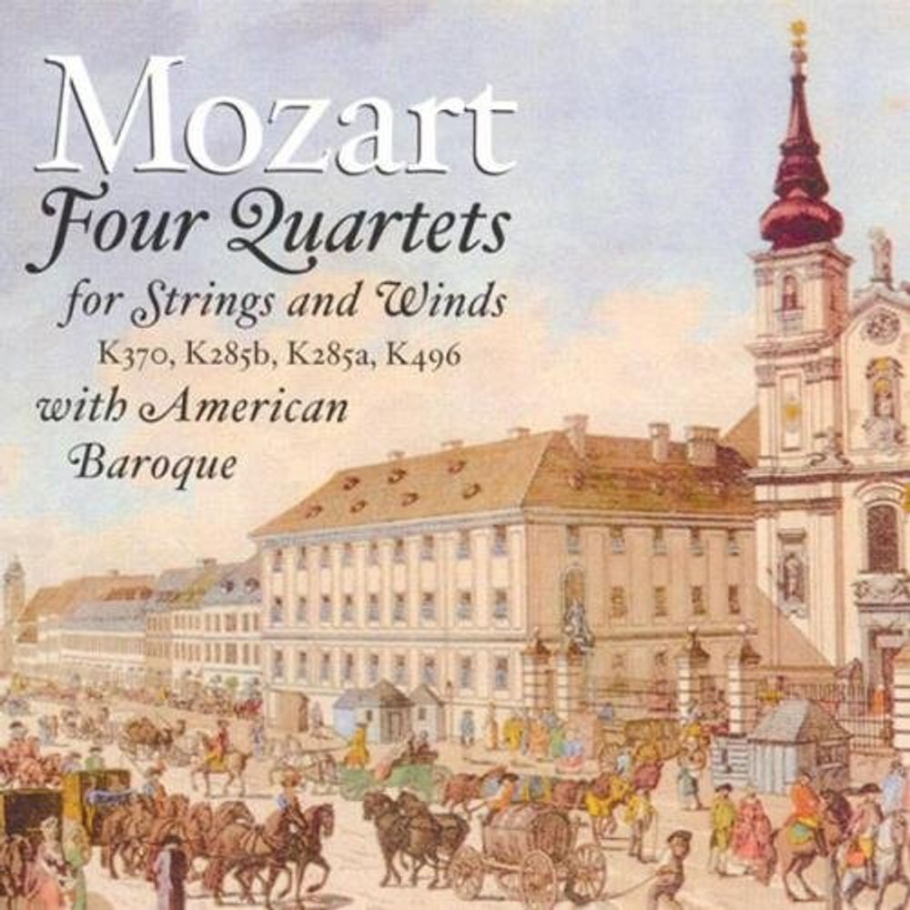 

Диск CD Mozart: Four Quartets for Strings and Winds - Wolfgang Amadeus Mozart, American Baroque Ensemble